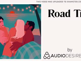 Δρόμος ταξίδι (erotic audio βρόμικο συνδετήρας για γυναίκες, προκλητικός asmr)